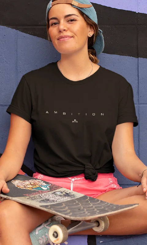 Ambition, Women's Tee